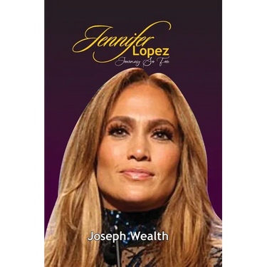 Jennifer Lopez Journey So Far