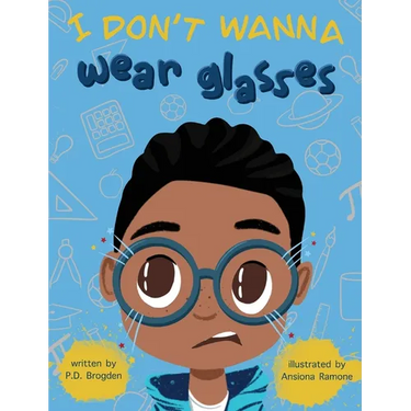 I Don't Wanna Wear Glasses