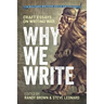 Why We Write: Craft Essays on Writing War