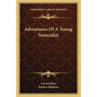 Adventures Of A Young Naturalist