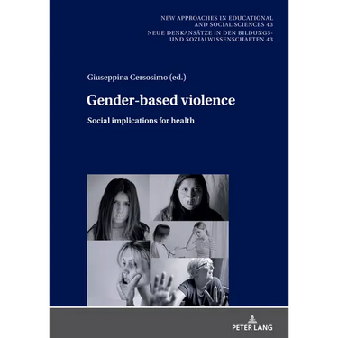 Gender-Based Violence: Social Implications for Health