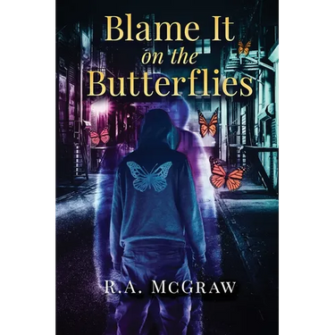 Blame it on the Butterflies