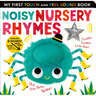 Noisy Nursery Rhymes: Includes 6 Sounds and an On/Off Switch on the Back Cover!