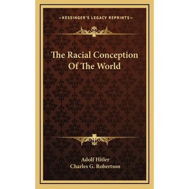 The Racial Conception Of The World