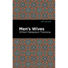 Men's Wives