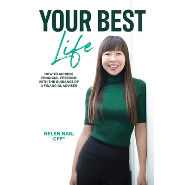 Your Best Life: How to Achieve Financial Freedom with the Guidance of a Financial Adviser