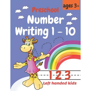 Preschool Number Writing 1 - 10, Left handed kids Ages 3+: Educational Pre k with Number Tracing, Kindergarten Coloring Pages, Activity ... Schooling,