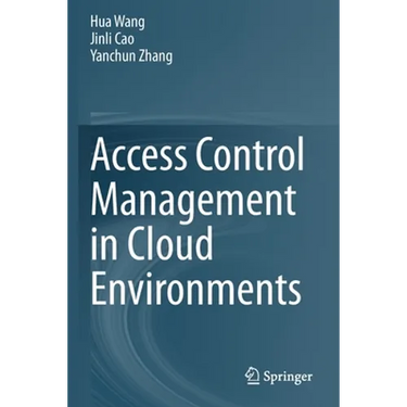 Access Control Management in Cloud Environments