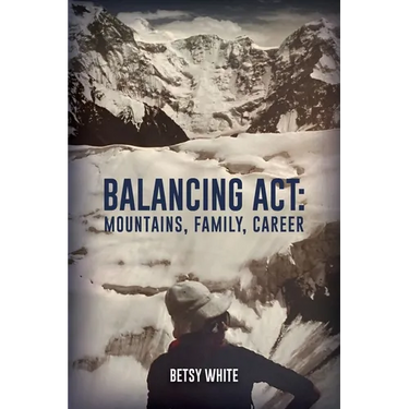 Balancing ACT: Mountains, Family, Career