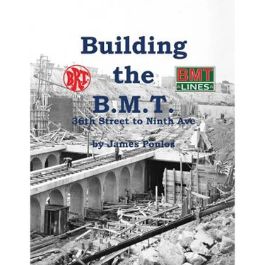 Building the B.M.T.: 36th Street to Ninth Ave