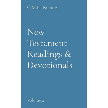 New Testament Readings & Devotionals: Volume 2