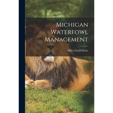 Michigan Waterfowl Management