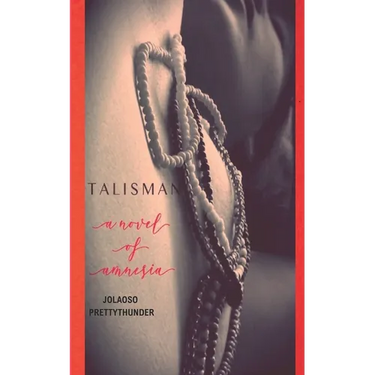 Talisman: A Novel of Amnesia