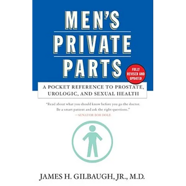Men's Private Parts: A Pocket Reference to Prostate, Urologic, and Sexual Health