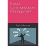 Project Communications Management