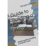 Guide to Building a Container Home: Helpfull guide to building a container home
