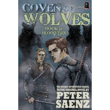 Coven of Wolves, Book II: Blood Ties