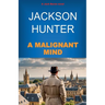 A Malignant Mind
