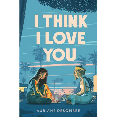 I Think I Love You