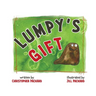 Lumpy's Gift