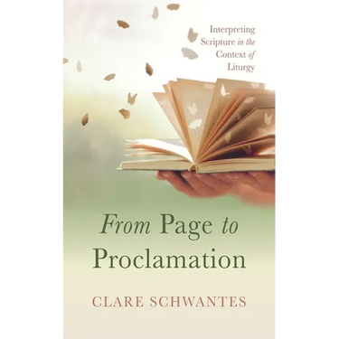 From Page to Proclamation: Interpreting Scripture in the Context of Liturgy