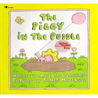 The Piggy in the Puddle
