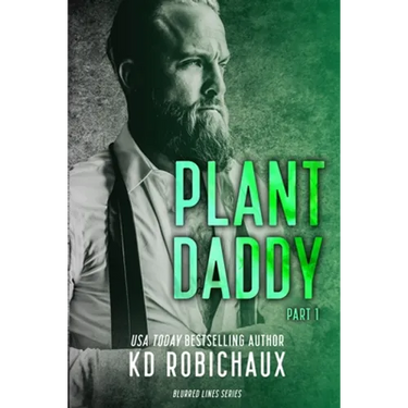 Plant Daddy: Part 1