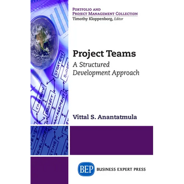 Project Teams: A Structured Development Approach