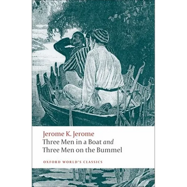 Three Men in a Boat and Three Men on the Bummel