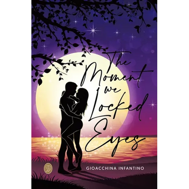 The Moment We Locked Eyes: Third Book