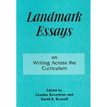 Landmark Essays on Writing Across the Curriculum: Volume 6