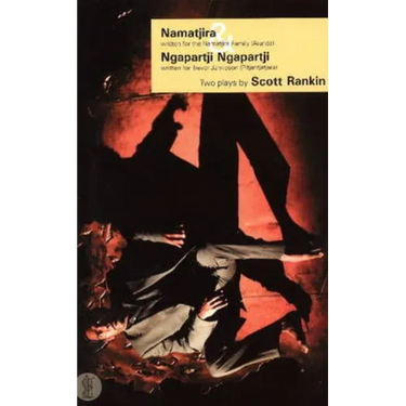 Namatjira and Ngapartji Ngapartji: Two plays