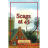 Scags at 45