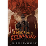 A Mind Full of Scorpions