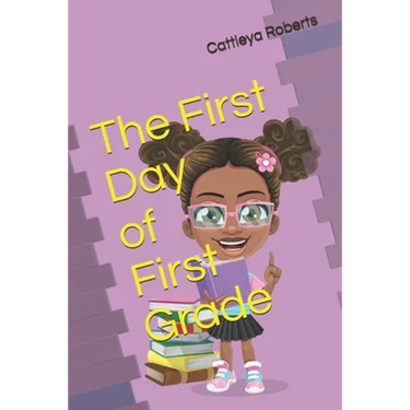 The First Day of First Grade
