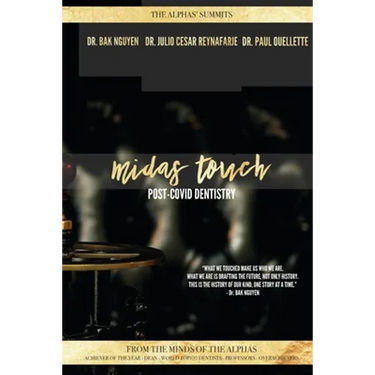 Midas Touch: Post-COVID Dentistry