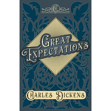 Great Expectations: With Appreciations and Criticisms By G. K. Chesterton