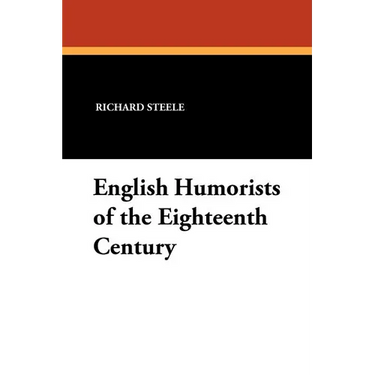 English Humorists of the Eighteenth Century