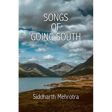 Songs of Going South
