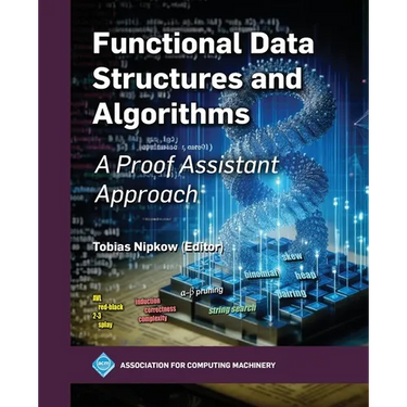 Functional Data Structures and Algorithms: A Proof Assistant Approach