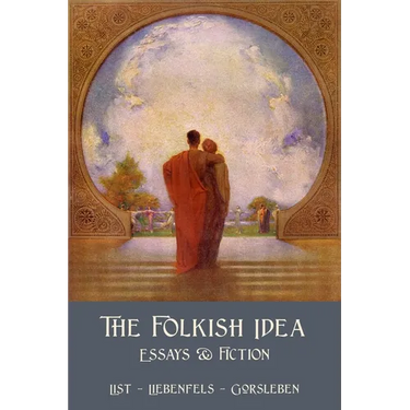 The Folkish Idea