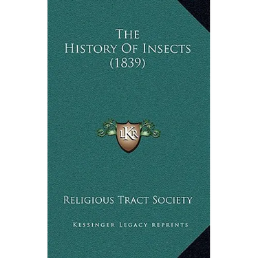 The History Of Insects (1839)