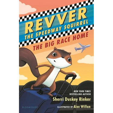 Revver the Speedway Squirrel: The Big Race Home