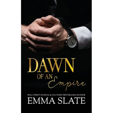 Dawn of an Empire