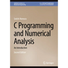 C Programming and Numerical Analysis: An Introduction