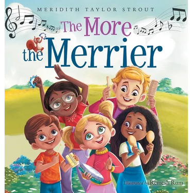 The More the Merrier: A Multi-Sensory Musical Journey Offering an Interactive and Fun Way for Kids to Learn About Diversity and Inclusion