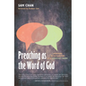 Preaching as the Word of God: Answering an Old Question with Speech-ACT Theory