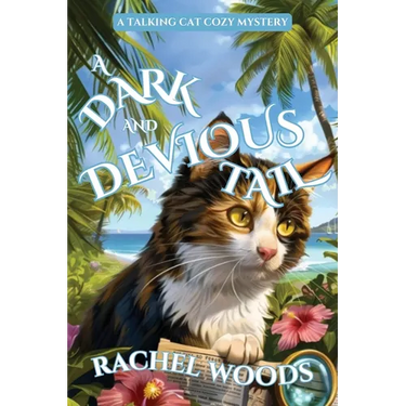 A Dark and Devious Tail: A Talking Cat Cozy Mystery