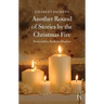 Another Round of Stories by the Christmas Fire