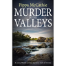 Murder in the Valleys: A cozy Welsh crime mystery full of twists